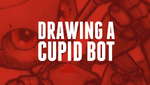 Drawing A Cupid Bot